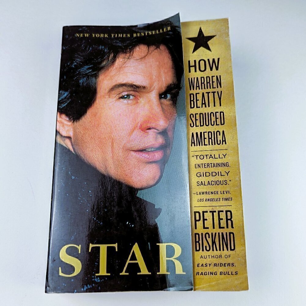 Star: How Warren Beatty Seduced America - Paperback, 2010